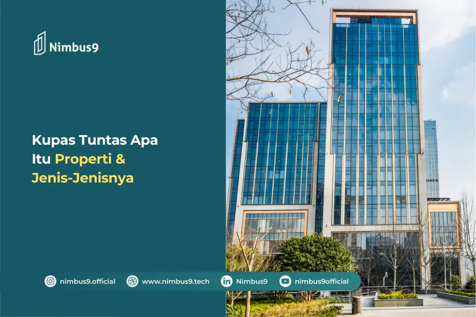 Mengenal Bisnis Pengelolaan Properti Perusahaan di Indonesia
