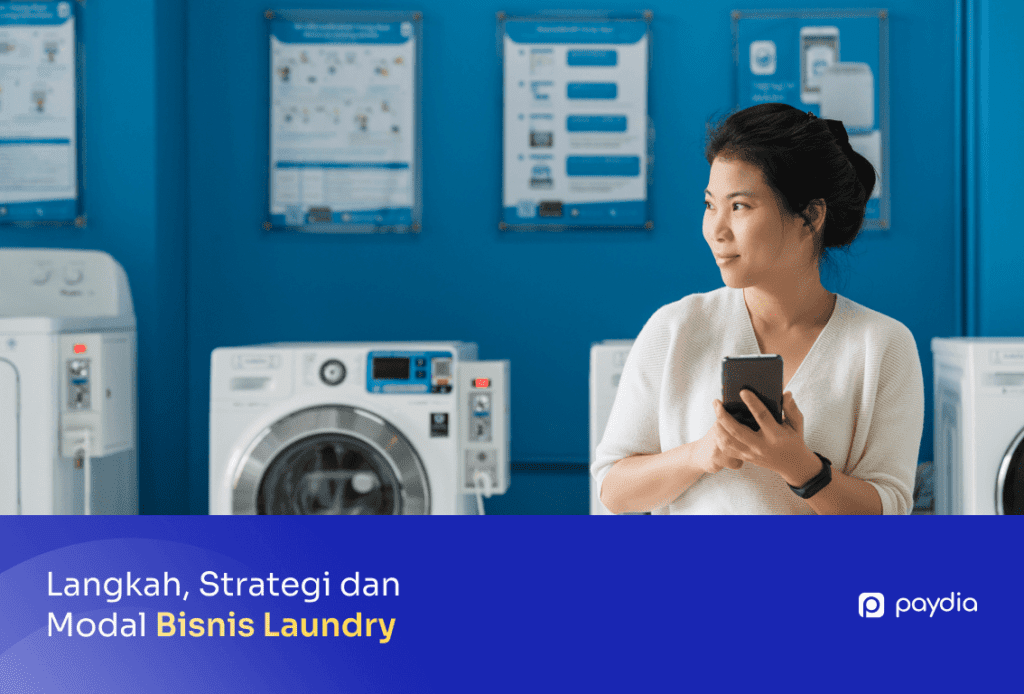 Panduan Lengkap Bisnis Laundry Terbaik dan Menguntungkan