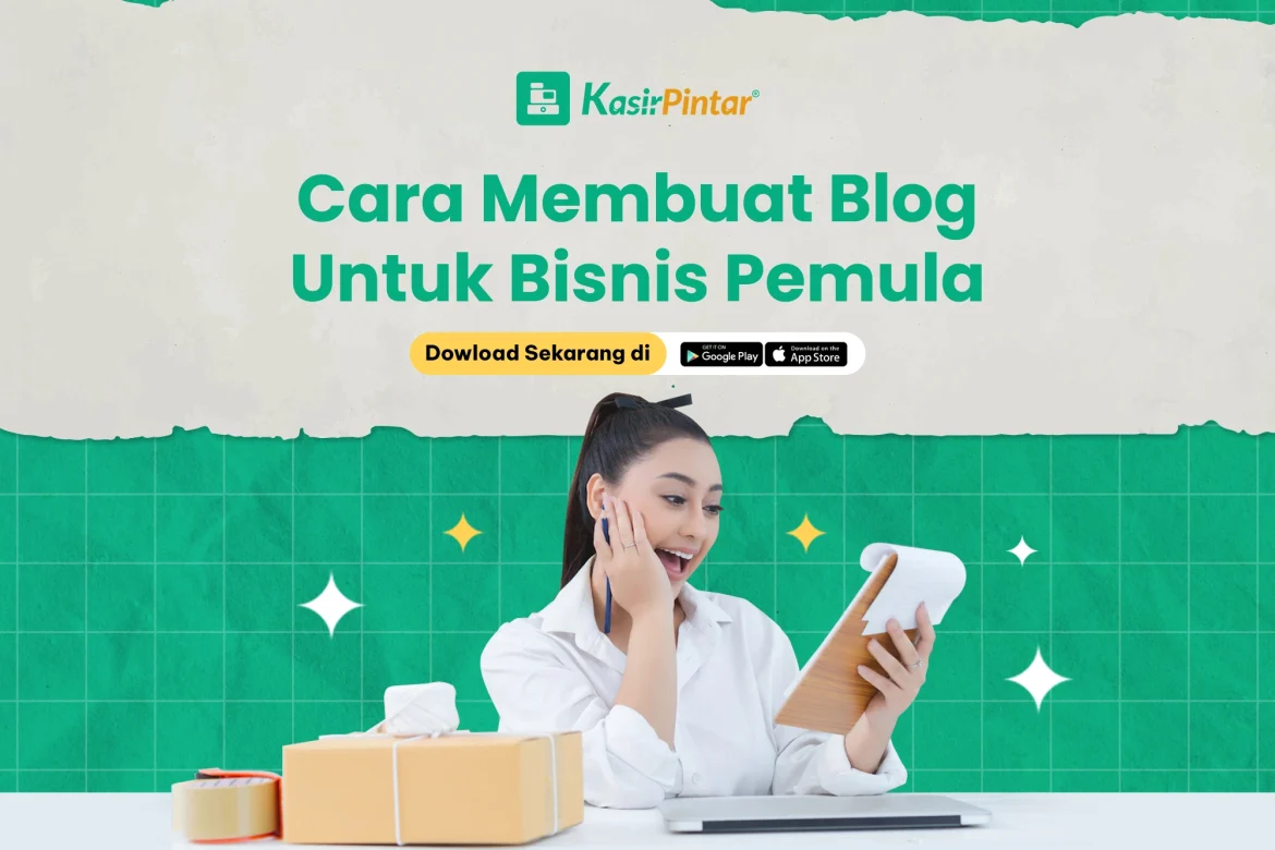 Panduan Lengkap Memulai dan Mengembangkan Bisnis Ngeblog