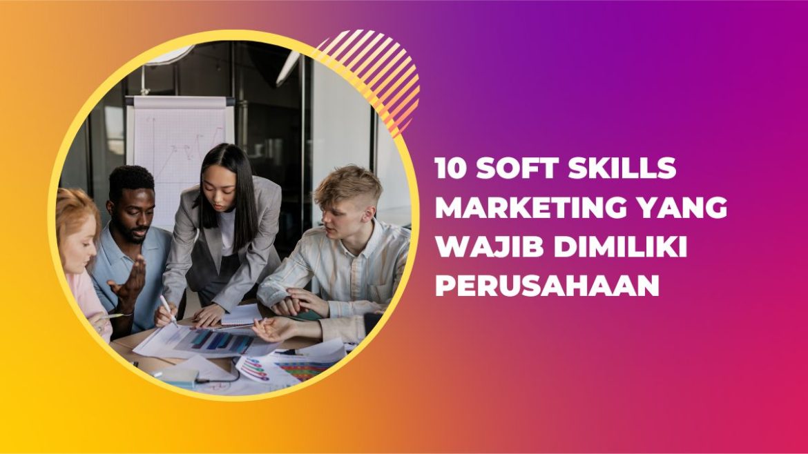 Bisnis Pelatihan Soft Skills: Peluang Terbaik di Dunia Usaha