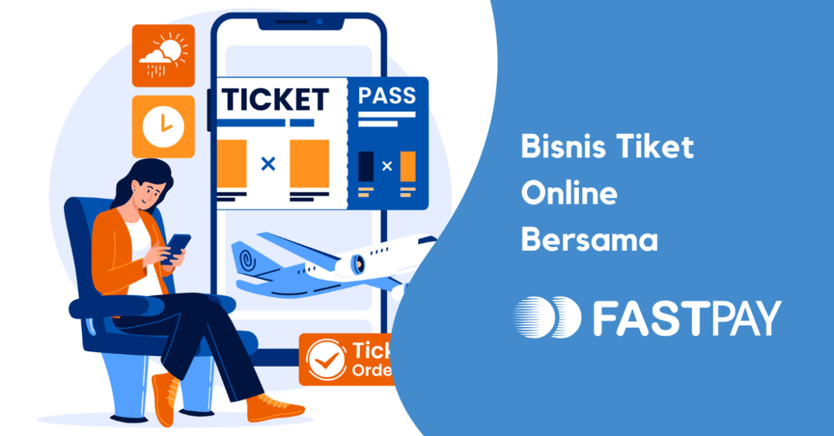 Bisnis Penjualan Tiket Terbaik: Peluang dan Strategi Sukses