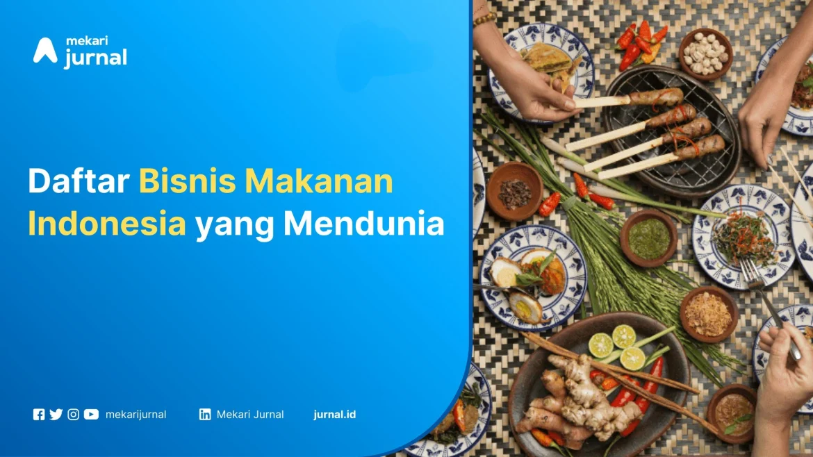 Bisnis Terbaik dalam Perusahaan Pengolahan Makanan di Indonesia